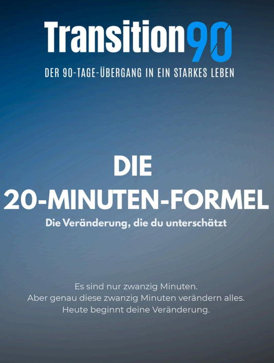 T90 Body – Die 20-Minuten-Regel (mit 4 hochwertigen PDFs)